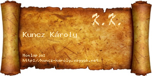 Kuncz Károly névjegykártya
